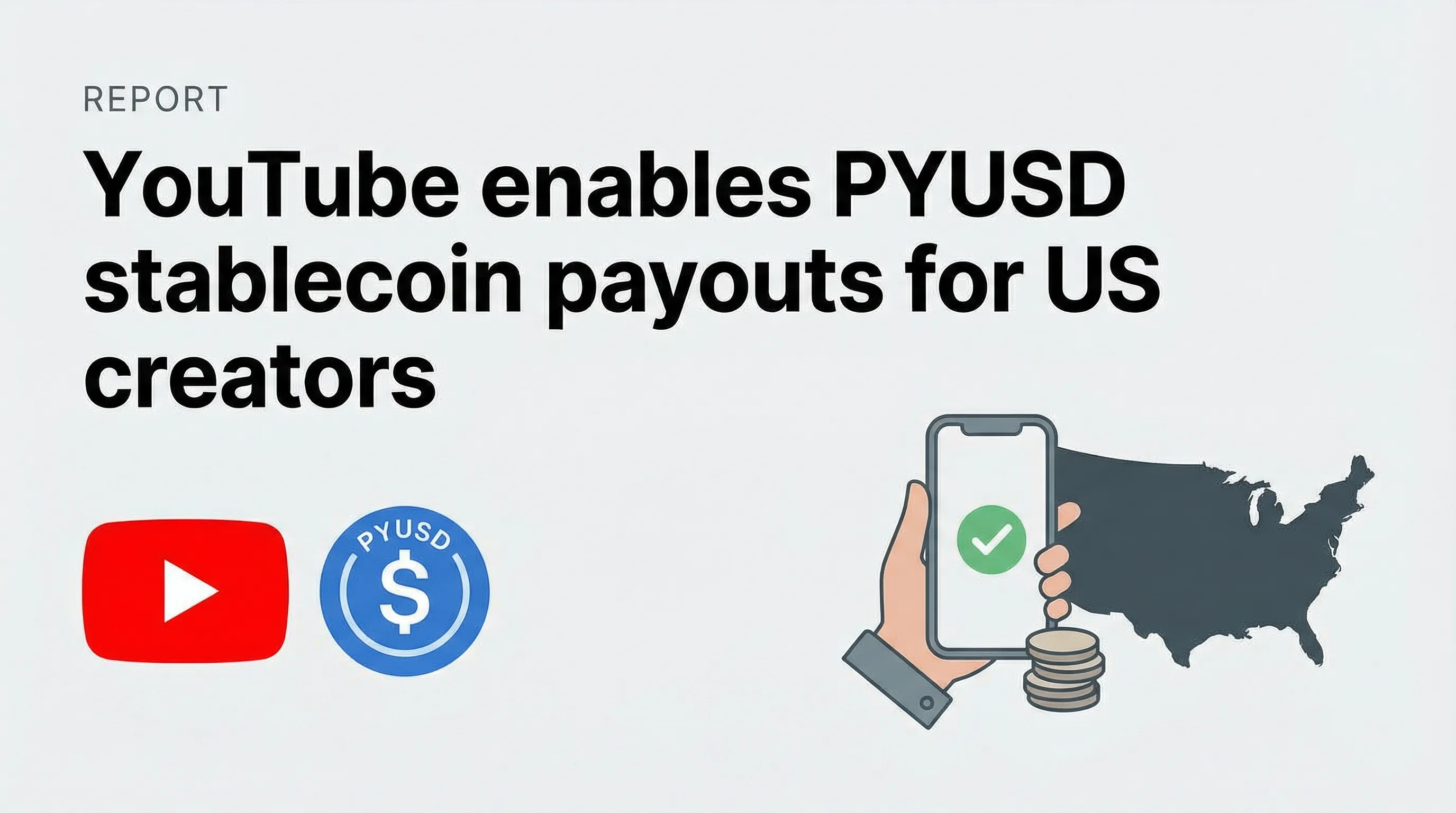 YouTube Enables PYUSD Stablecoin Payouts for US Creators