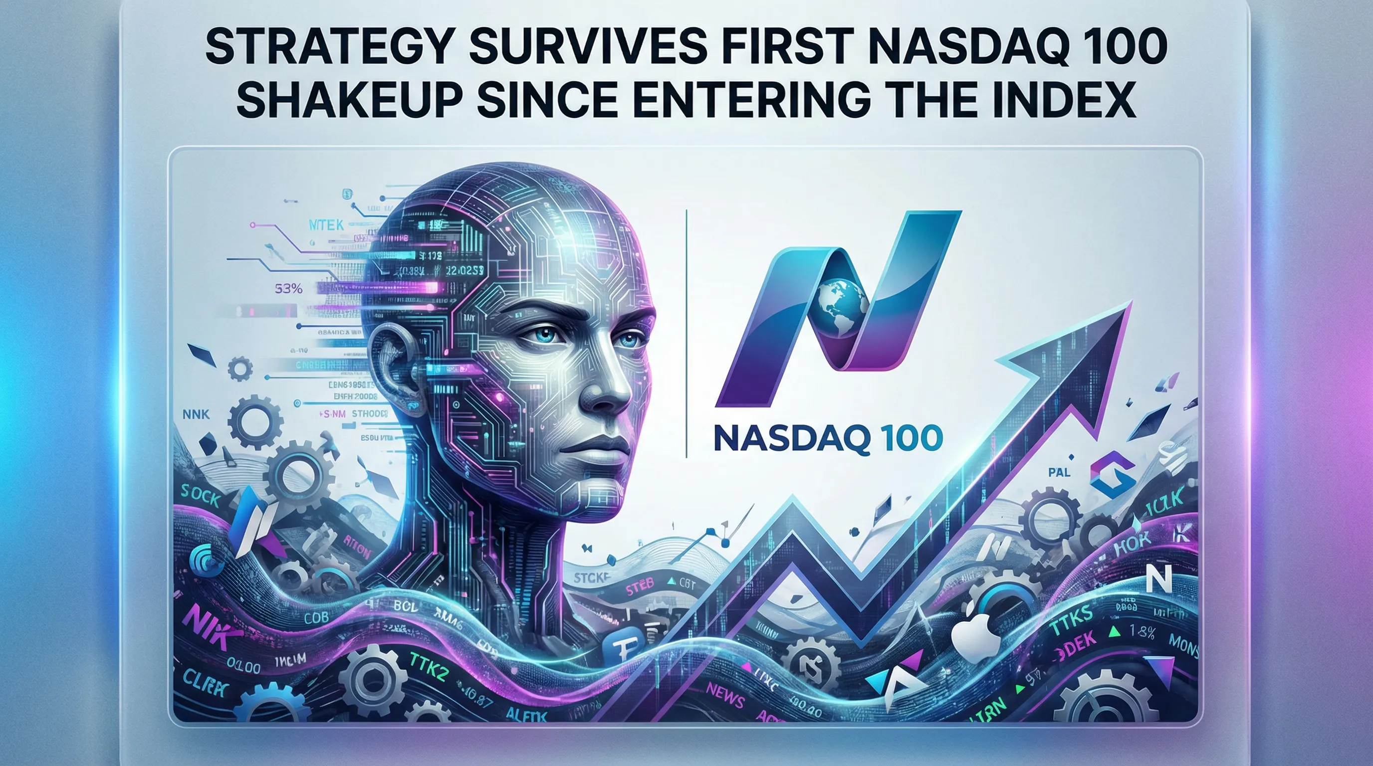 MicroStrategy Weathers First Nasdaq 100 Rebalance, But MSCI Classification Looms